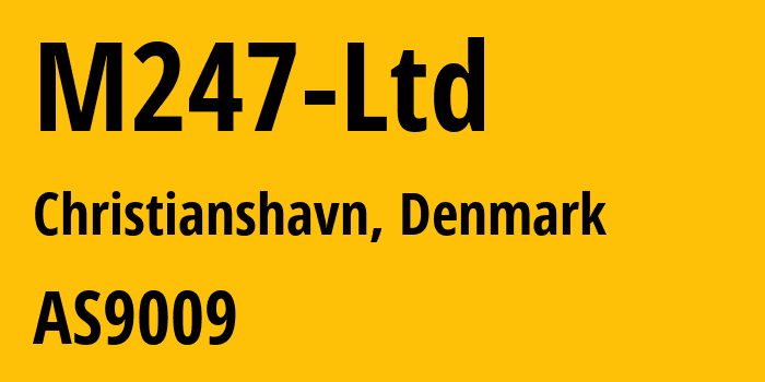 Информация о провайдере M247-Ltd AS9009 M247 Europe SRL: все IP-адреса, network, все айпи-подсети