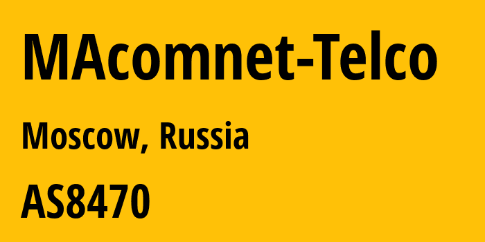 Информация о провайдере MAcomnet-Telco AS8470 JSC Macomnet: все IP-адреса, network, все айпи-подсети