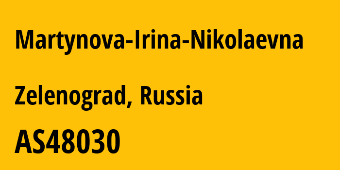 Информация о провайдере Martynova-Irina-Nikolaevna AS48030 Martynova Irina Nikolaevna: все IP-адреса, network, все айпи-подсети