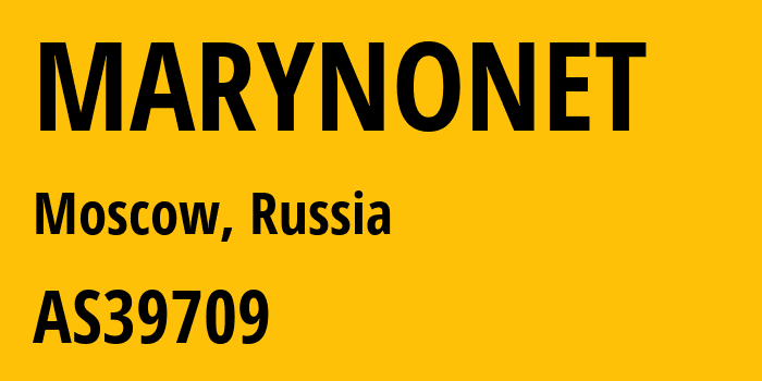 Информация о провайдере MARYNONET AS39709 EXTREME LTD: все IP-адреса, network, все айпи-подсети