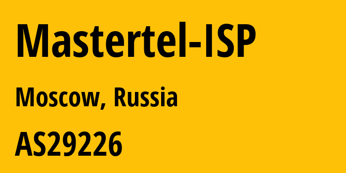 Информация о провайдере Mastertel-ISP AS29226 JSC Mastertel: все IP-адреса, network, все айпи-подсети