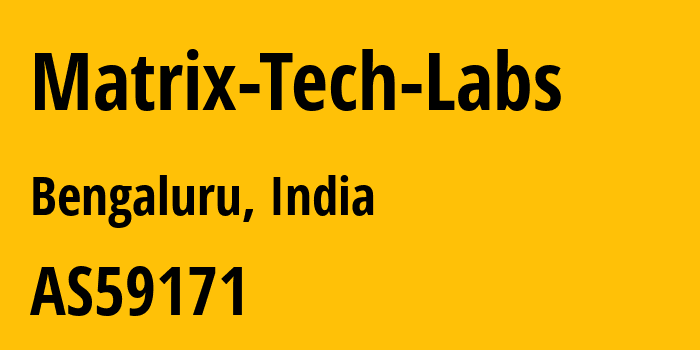 Информация о провайдере Matrix-Tech-Labs AS59171 Matrix Tech Labs: все IP-адреса, network, все айпи-подсети