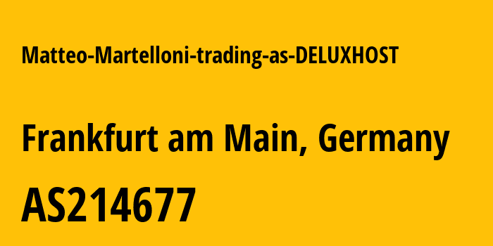 Информация о провайдере Matteo-Martelloni-trading-as-DELUXHOST AS214677 Matteo Martelloni trading as DELUXHOST: все IP-адреса, network, все айпи-подсети