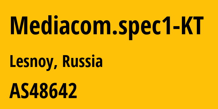 Информация о провайдере Mediacom.spec1-KT AS48642 Joint stock company For: все IP-адреса, network, все айпи-подсети