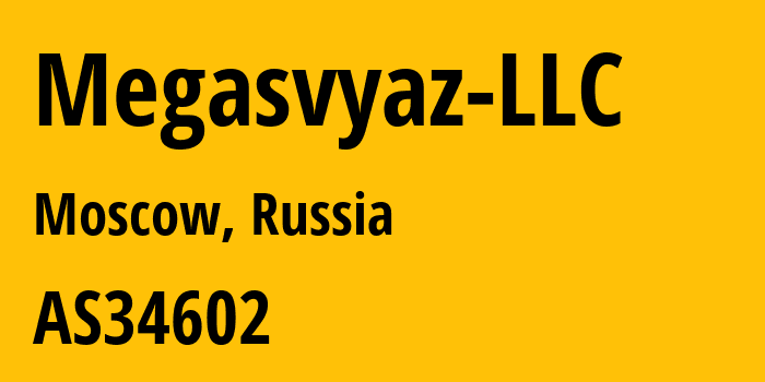 Информация о провайдере Megasvyaz-LLC AS34602 MEGASVYAZ LLC: все IP-адреса, network, все айпи-подсети