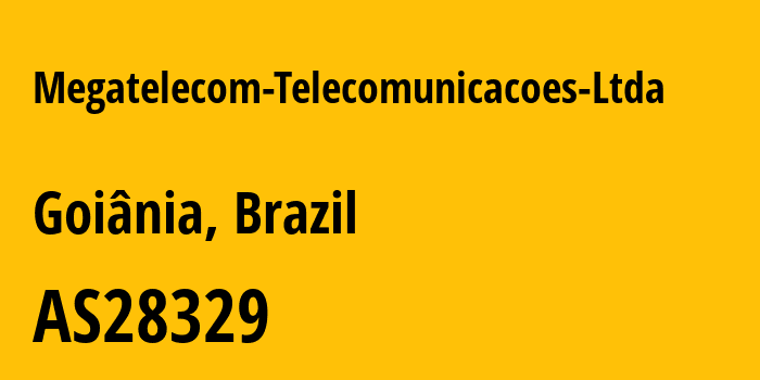 Информация о провайдере Megatelecom-Telecomunicacoes-Ltda AS28329 Megatelecom Telecomunicacoes Ltda: все IP-адреса, network, все айпи-подсети