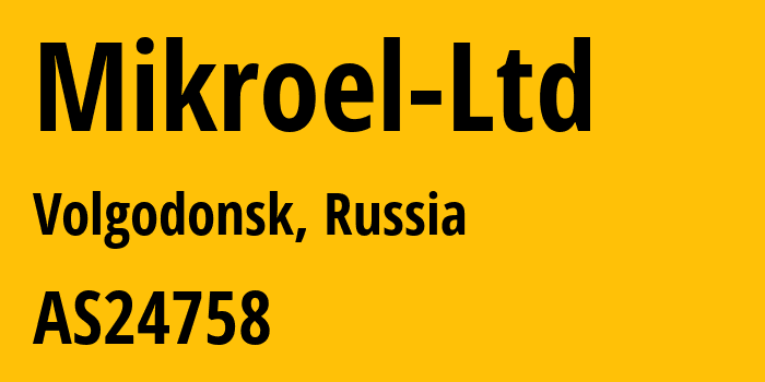 Информация о провайдере Mikroel-Ltd AS24758 Mikroel Ltd: все IP-адреса, network, все айпи-подсети