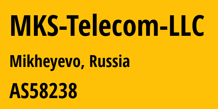 Информация о провайдере MKS-Telecom-LLC AS58238 MKS Telecom LLC: все IP-адреса, network, все айпи-подсети