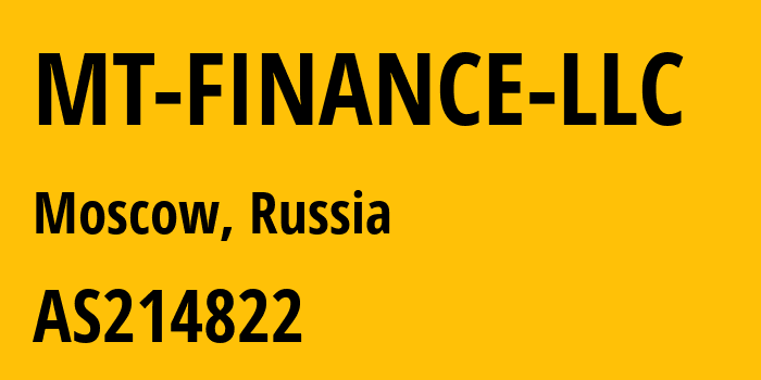 Информация о провайдере MT-FINANCE-LLC AS214822 MT FINANCE LLC: все IP-адреса, network, все айпи-подсети