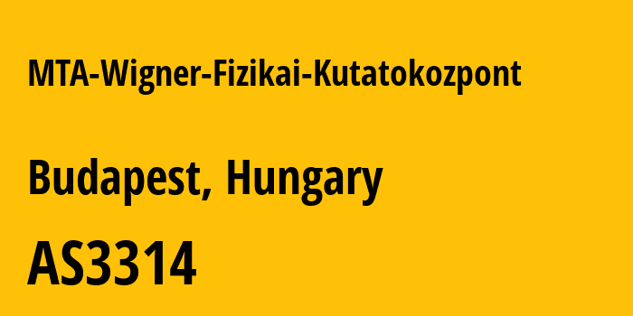 Информация о провайдере MTA-Wigner-Fizikai-Kutatokozpont AS3314 MTA Wigner Fizikai Kutatokozpont: все IP-адреса, network, все айпи-подсети