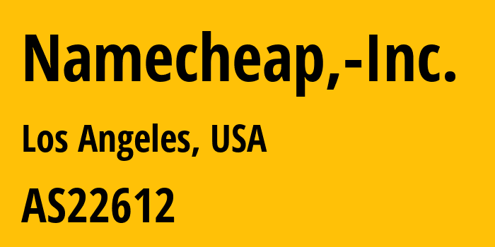 Информация о провайдере Namecheap,-Inc. AS22612 Namecheap, Inc.: все IP-адреса, network, все айпи-подсети