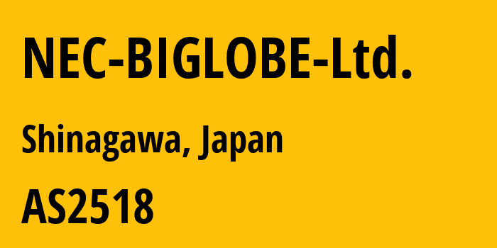 Информация о провайдере NEC-BIGLOBE-Ltd. AS2518 BIGLOBE Inc.: все IP-адреса, network, все айпи-подсети