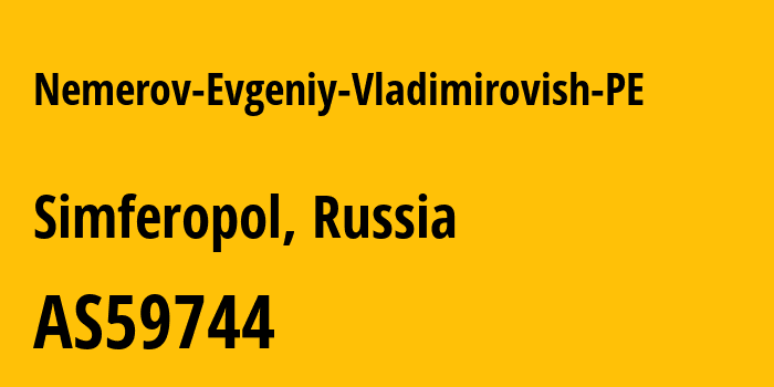 Информация о провайдере Nemerov-Evgeniy-Vladimirovish-PE AS59744 Nemerov Evgeniy Vladimirovish PE: все IP-адреса, network, все айпи-подсети