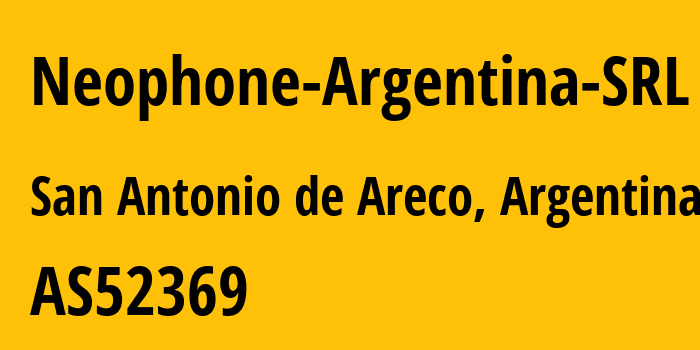 Информация о провайдере Neophone-Argentina-SRL AS52369 NEOPHONE ARGENTINA SRL: все IP-адреса, network, все айпи-подсети