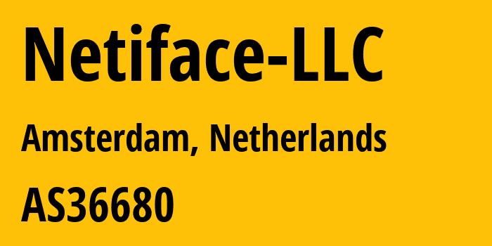 Информация о провайдере Netiface-LLC AS36680 Netiface LLC: все IP-адреса, network, все айпи-подсети