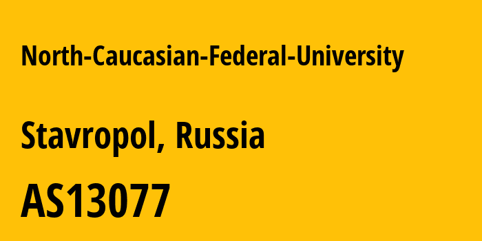 Информация о провайдере North-Caucasian-Federal-University AS13077 Federal State Autonomous Educational Institution of Higher Education North-Caucasian Federal University: все IP-адреса, network, все айпи-подсети