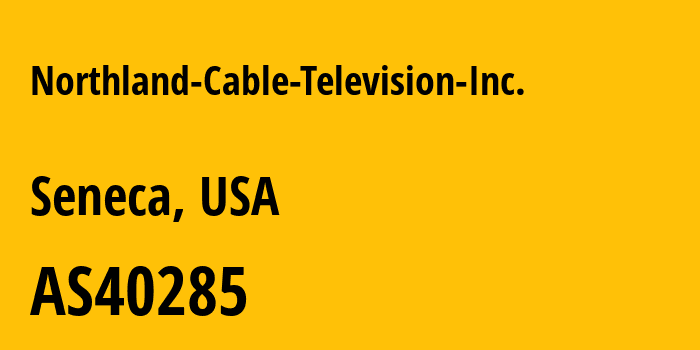 Информация о провайдере Northland-Cable-Television-Inc. AS40285 NORTHLAND CABLE TELEVISION INC.: все IP-адреса, network, все айпи-подсети