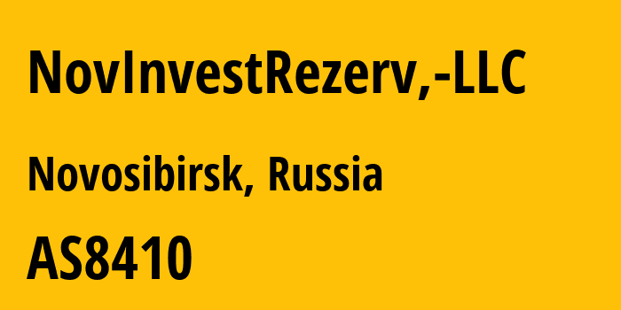 Информация о провайдере NovInvestRezerv,-LLC AS8410 NovInvestRezerv, LLC: все IP-адреса, network, все айпи-подсети