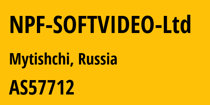 Информация о провайдере NPF-SOFTVIDEO-Ltd AS57712 NPF SOFTVIDEO Ltd.: все IP-адреса, network, все айпи-подсети