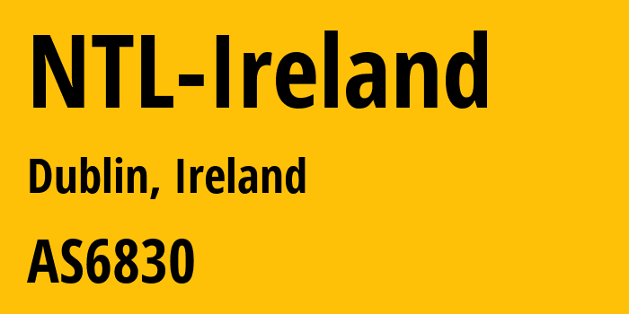 Информация о провайдере NTL-Ireland AS6830 Liberty Global B.V.: все IP-адреса, network, все айпи-подсети