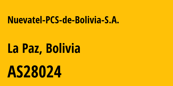 Информация о провайдере Nuevatel-PCS-de-Bolivia-S.A. AS28024 Nuevatel PCS de Bolivia S.A.: все IP-адреса, network, все айпи-подсети