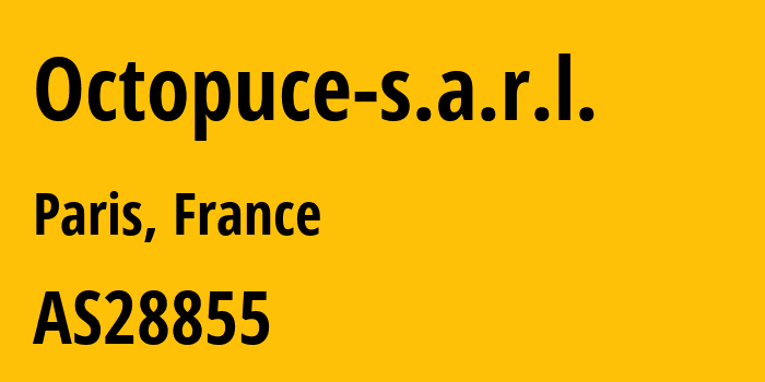 Информация о провайдере Octopuce-s.a.r.l. AS28855 Octopuce s.a.r.l.: все IP-адреса, network, все айпи-подсети