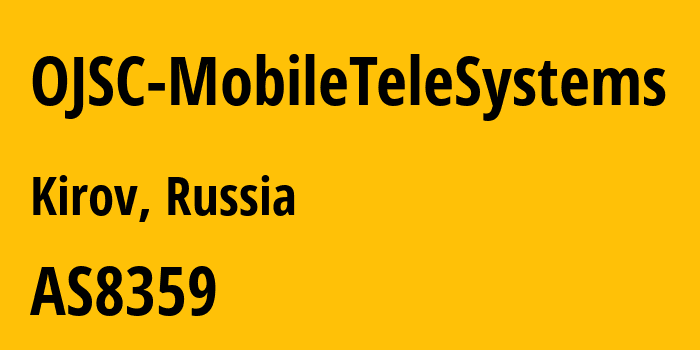 Информация о провайдере OJSC-MobileTeleSystems AS8359 MTS PJSC: все IP-адреса, network, все айпи-подсети