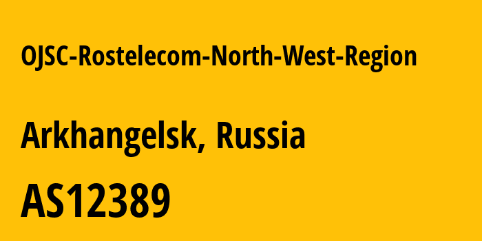 Информация о провайдере OJSC-Rostelecom-North-West-Region AS12389 PJSC Rostelecom: все IP-адреса, network, все айпи-подсети