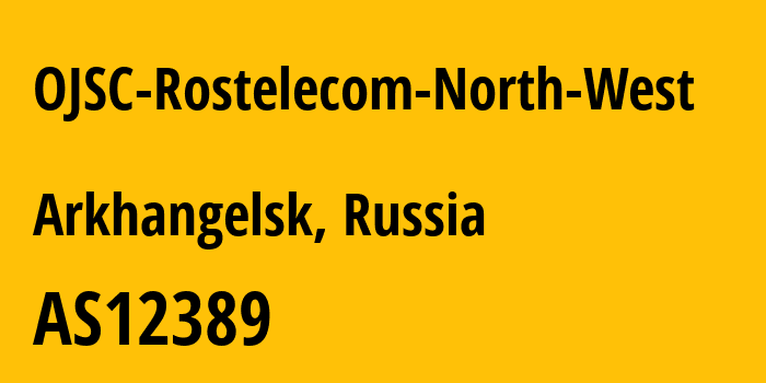 Информация о провайдере OJSC-Rostelecom-North-West AS12389 PJSC Rostelecom: все IP-адреса, network, все айпи-подсети