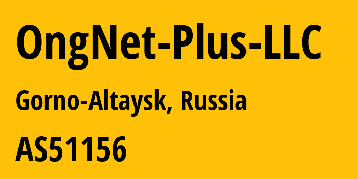 Информация о провайдере OngNet-Plus-LLC AS51156 OngNet Plus LLC: все IP-адреса, network, все айпи-подсети