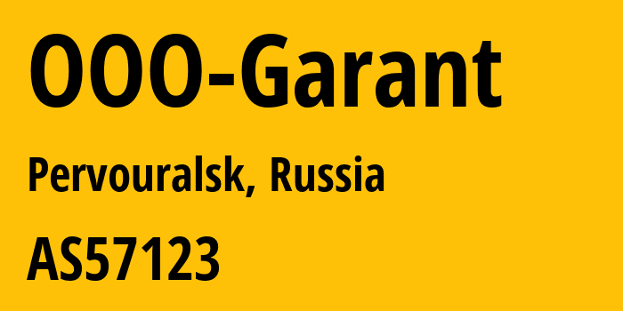 Информация о провайдере OOO-Garant AS57123 OOO Garant: все IP-адреса, network, все айпи-подсети