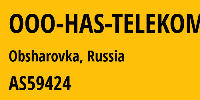 Информация о провайдере OOO-HAS-TELEKOM AS59424 OOO HAS-TELEKOM: все IP-адреса, network, все айпи-подсети