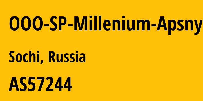 Информация о провайдере OOO-SP-Millenium-Apsny AS57244 OOO SP Millenium-Apsny: все IP-адреса, network, все айпи-подсети