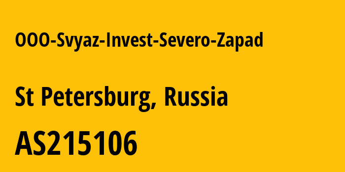 Информация о провайдере OOO-Svyaz-Invest-Severo-Zapad AS215106 OOO Svyaz-Invest Severo-Zapad: все IP-адреса, network, все айпи-подсети