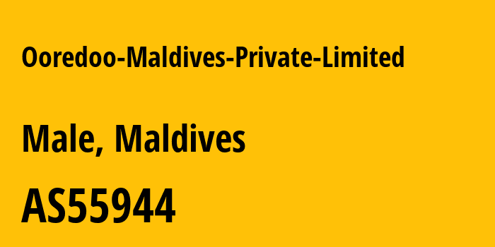 Информация о провайдере Ooredoo-Maldives-Private-Limited AS55944 Ooredoo Maldives Plc: все IP-адреса, network, все айпи-подсети