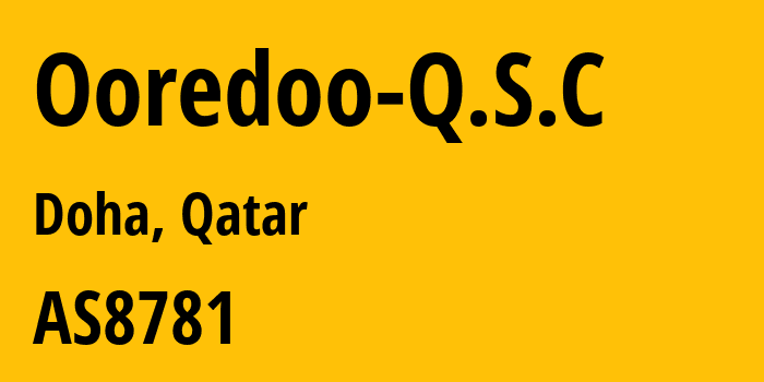 Информация о провайдере Ooredoo-Q.S.C AS8781 Ooredoo Q.S.C.: все IP-адреса, network, все айпи-подсети
