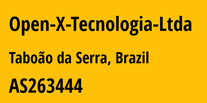 Информация о провайдере Open-X-Tecnologia-Ltda AS263444 Open X Tecnologia Ltda: все IP-адреса, network, все айпи-подсети