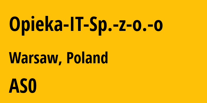 Информация о провайдере Opieka-IT-Sp.-z-o.-o : все IP-адреса, network, все айпи-подсети