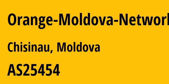 Информация о провайдере Orange-Moldova-Network AS25454 ORANGE MOLDOVA S.A.: все IP-адреса, network, все айпи-подсети