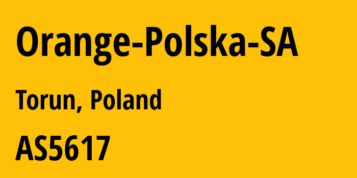 Информация о провайдере Orange-Polska-SA AS5617 Orange Polska Spolka Akcyjna: все IP-адреса, network, все айпи-подсети