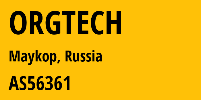 Информация о провайдере ORGTECH AS56361 Orgtechservice Ltd: все IP-адреса, network, все айпи-подсети