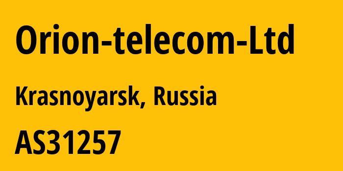 Информация о провайдере Orion-telecom-Ltd AS31257 Orion Telecom LLC: все IP-адреса, network, все айпи-подсети