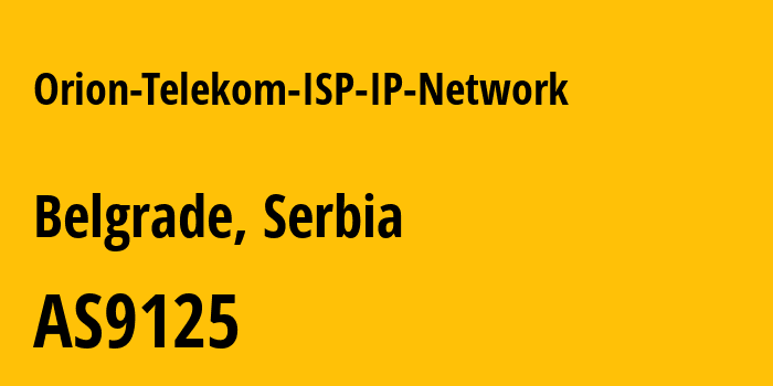 Информация о провайдере Orion-Telekom-ISP-IP-Network AS9125 Drustvo za telekomunikacije Orion telekom doo Beograd-Zemun: все IP-адреса, network, все айпи-подсети