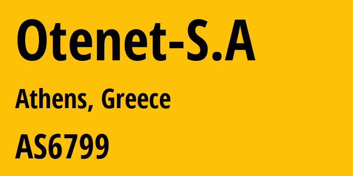 Информация о провайдере Otenet-S.A AS6799 Ote SA (Hellenic Telecommunications Organisation): все IP-адреса, network, все айпи-подсети