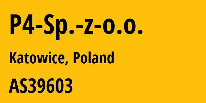 Информация о провайдере P4-Sp.-z-o.o. AS39603 P4 Sp. z o.o.: все IP-адреса, network, все айпи-подсети