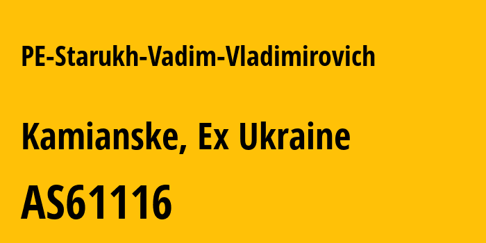 Информация о провайдере PE-Starukh-Vadim-Vladimirovich AS61116 PE Starukh Vadim Vladimirovich: все IP-адреса, network, все айпи-подсети