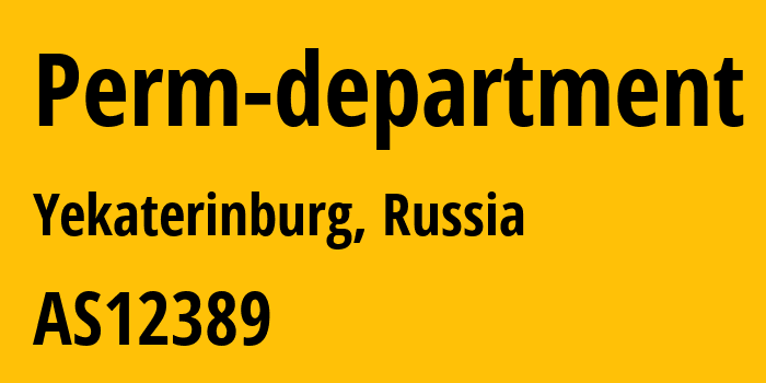 Информация о провайдере Perm-department AS12389 PJSC Rostelecom: все IP-адреса, network, все айпи-подсети