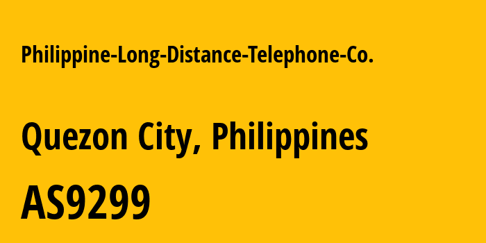 Информация о провайдере Philippine-Long-Distance-Telephone-Co. AS9299 Philippine Long Distance Telephone Company: все IP-адреса, network, все айпи-подсети