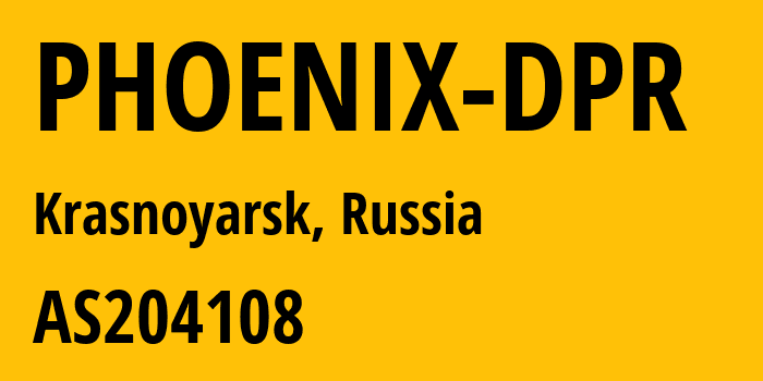 Информация о провайдере PHOENIX-DPR AS204108 S.U.E. DPR Republic Operator of Networks: все IP-адреса, network, все айпи-подсети