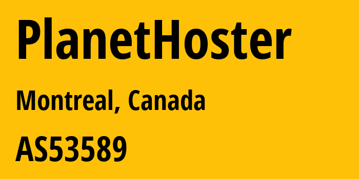 Информация о провайдере PlanetHoster AS53589 PlanetHoster: все IP-адреса, network, все айпи-подсети